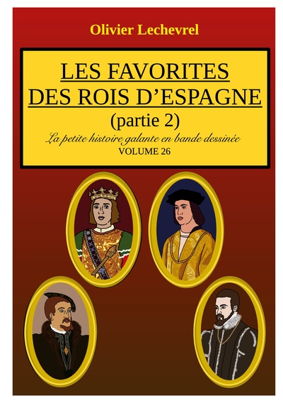 Picture of Les favorites des rois d'Espagne