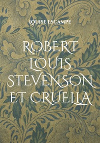 Picture of Robert Louis Stevenson et Cruella