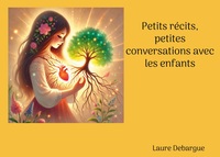 Picture of Petits récits, petites conversations avec les enfants