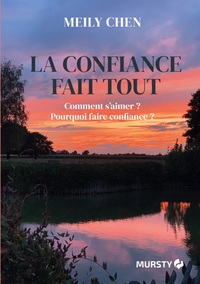 Picture of La confiance fait tout
