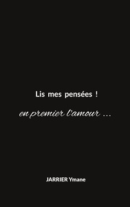 Picture of Lis mes pensées !