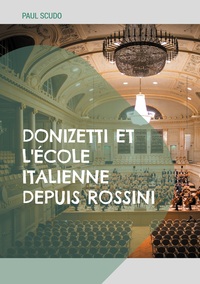 Image de Donizetti et l'école italienne depuis Rossini