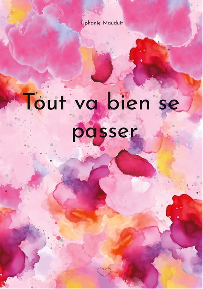 Picture of Tout va bien se passer