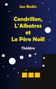 Image de Cendrillon, l'Albatros et le père Noël