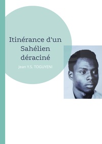 Image de Itinérance d'un Sahélien déraciné