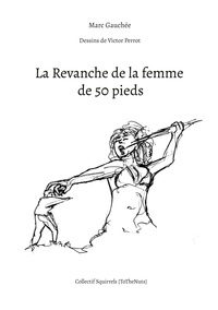 Image de La Revanche de la femme de 50 pieds