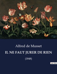 Picture of IL NE FAUT JURER DE RIEN