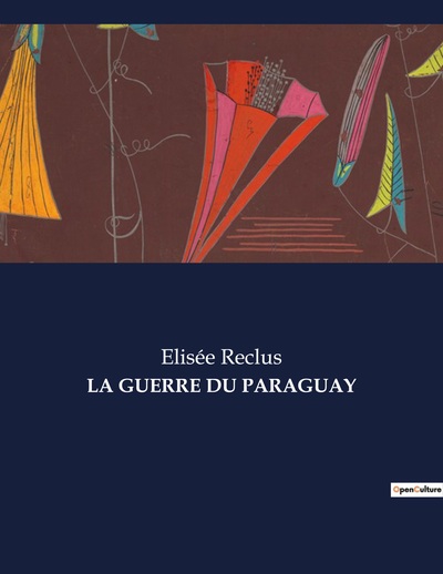 Picture of LA GUERRE DU PARAGUAY