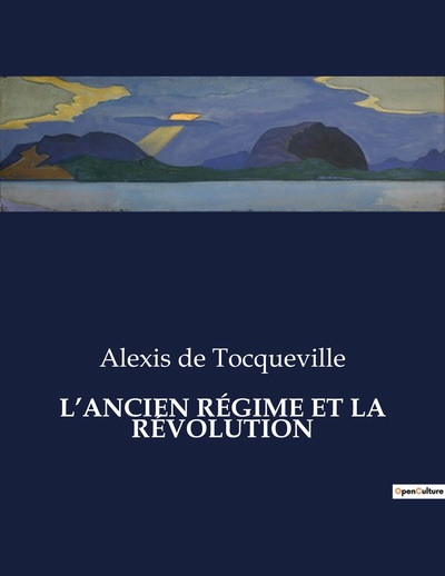 Picture of L'ANCIEN RÉGIME ET LA RÉVOLUTION