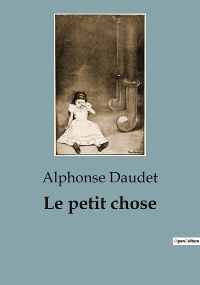 Image de Le petit chose
