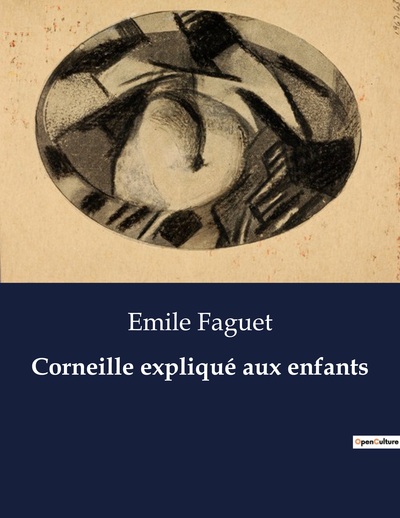 Picture of Corneille expliqué aux enfants
