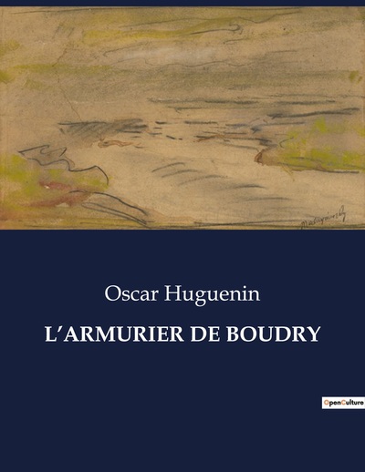 Picture of L'ARMURIER DE BOUDRY