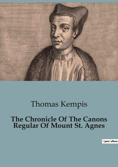 Picture of The Chronicle Of The Canons Regular Of Mount St. Agnes