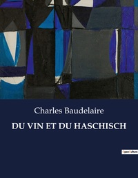 Picture of DU VIN ET DU HASCHISCH