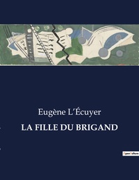 Picture of LA FILLE DU BRIGAND
