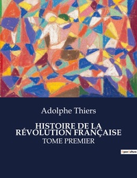 Picture of HISTOIRE DE LA RÉVOLUTION FRANÇAISE
