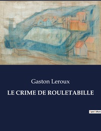 Picture of LE CRIME DE ROULETABILLE