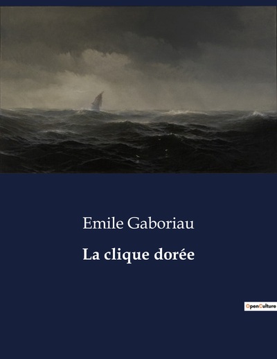 Picture of La clique dorée