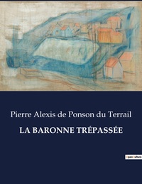Picture of LA BARONNE TRÉPASSÉE