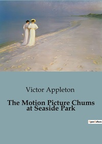 Picture of The Motion Picture Chums at Seaside Park