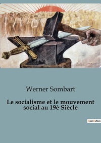 Image de Le socialisme et le mouvement social au 19è Siècle