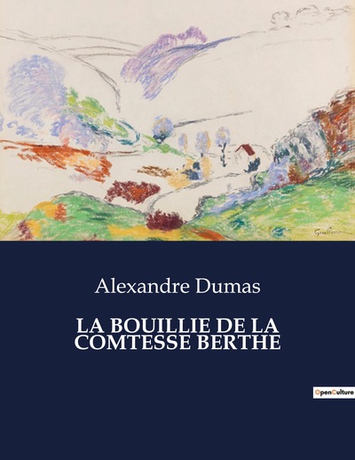 Picture of LA BOUILLIE DE LA COMTESSE BERTHE