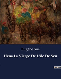 Picture of Hêna La Vierge De L'île De Sên