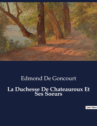 Picture of La Duchesse De Chateauroux Et Ses Soeurs