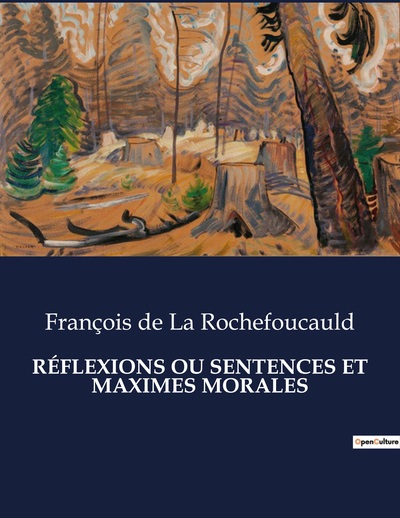 Picture of RÉFLEXIONS OU SENTENCES ET MAXIMES MORALES