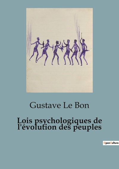 Picture of Lois psychologiques de l'évolution des peuples