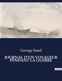 Picture of JOURNAL D'UN VOYAGEUR PENDANT LA GUERRE
