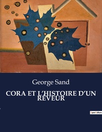 Picture of CORA ET L'HISTOIRE D'UN RÊVEUR