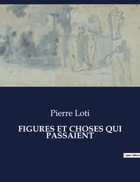 Picture of FIGURES ET CHOSES QUI PASSAIENT