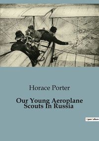 Picture of Our Young Aeroplane Scouts In Russia