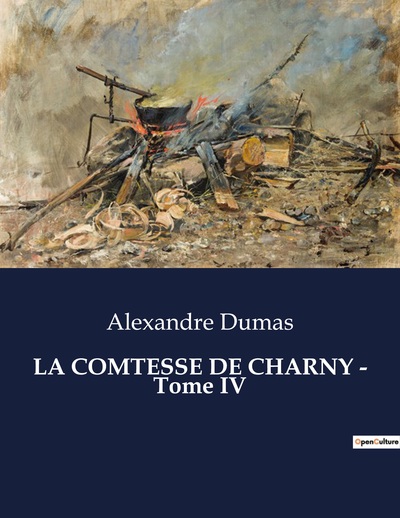 Picture of LA COMTESSE DE CHARNY - Tome IV