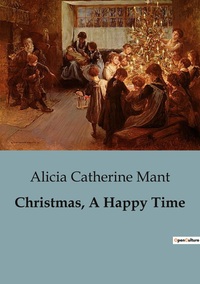Picture of Christmas, A Happy Time