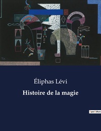 Picture of Histoire de la magie