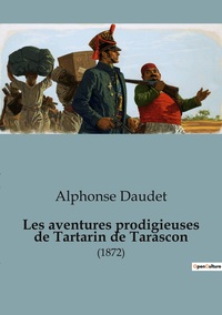 Picture of Les aventures prodigieuses de Tartarin de Tarascon