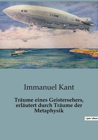 Picture of Träume eines Geistersehers, erläutert durch Träume der Metaphysik
