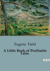 Picture of A Little Book of Profitable Tales
