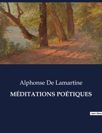Picture of MÉDITATIONS POÉTIQUES