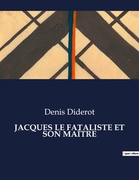 Picture of JACQUES LE FATALISTE ET SON MAÎTRE