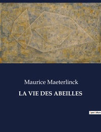 Picture of LA VIE DES ABEILLES