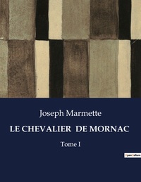 Picture of LE CHEVALIER  DE MORNAC