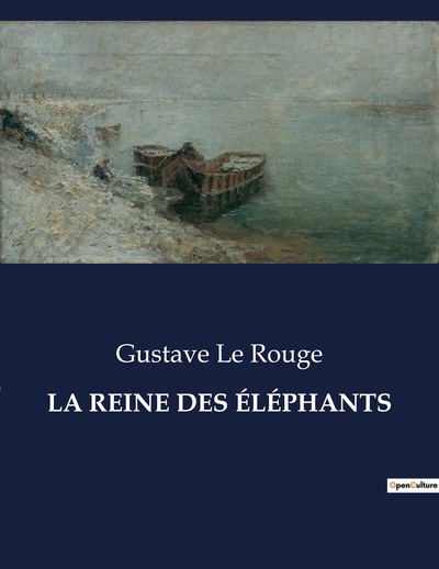 Picture of LA REINE DES ÉLÉPHANTS