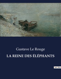 Picture of LA REINE DES ÉLÉPHANTS