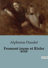 Picture of Fromont jeune et Risler aîné