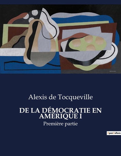 Image de DE LA DÉMOCRATIE EN AMÉRIQUE I