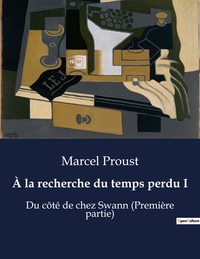 Picture of À la recherche du temps perdu I