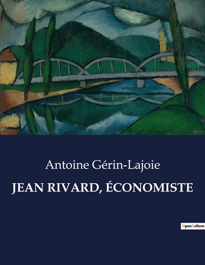 Picture of JEAN RIVARD, ÉCONOMISTE